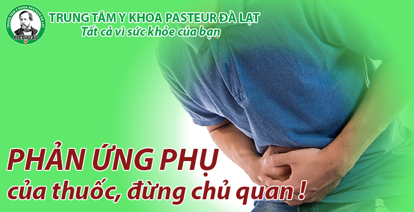 PHẢN ỨNG PHỤ CỦA THUỐC KHÔNG THỂ CHỦ QUAN