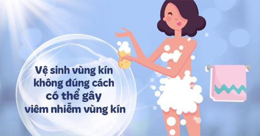 VỆ SINH VÙNG KÍN ĐÚNG CÁCH